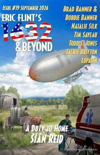 Eric Flint's 1632 & Beyond Issue #19