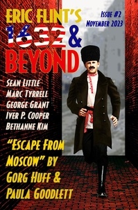  1632 and Beyond et  Bethanne Kim - Eric Flint's 1632 &amp; Beyond Issue 2 - Eric Flint's 1632 &amp; Beyond, #2.