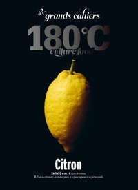  180° C et Eric Fénot - Citron.