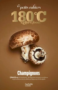 Les Petits Cahiers 180° - Champignons