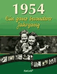 1954. Ein ganz besonderer Jahrgang