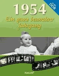 1954. Ein ganz besonderer Jahrgang in der DDR