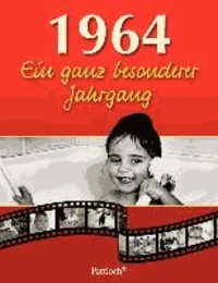 1964. Ein ganz besonderer Jahrgang
