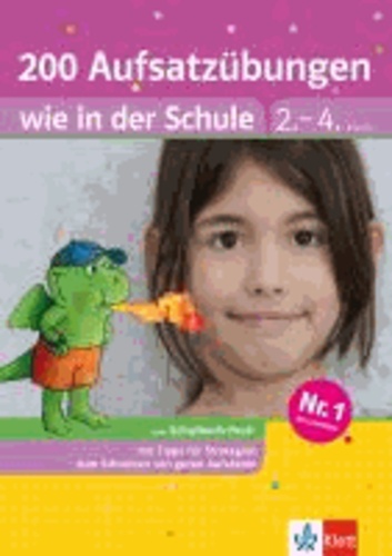 200 Aufsatzübungen wie in der Schule. 2.-4. Schuljahr.