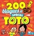  Collectif - 200 blagues et BD spécial Toto.