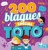  Collectif - 200 blagues pour rire - spécial Toto.