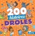  Collectif - 200 histoires drôles.