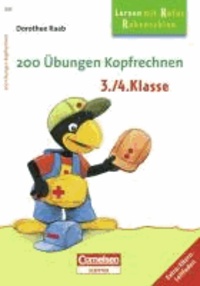 200 Übungen Kopfrechnen 3./4. Schuljahr - Arbeitsbuch.