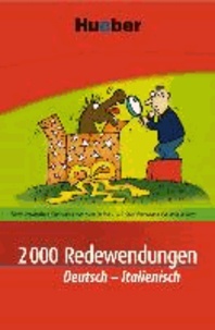 2000 Redewendungen Deutsch-Italienisch.