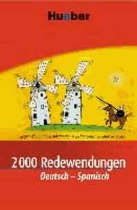 2000 Redewendungen Deutsch-Spanisch.