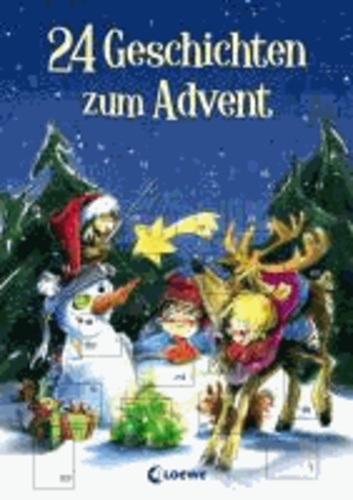 24 Geschichten zum Advent.