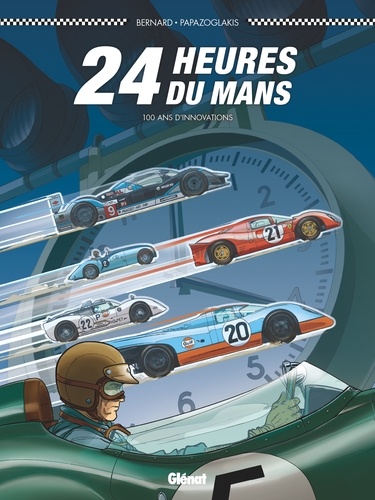 24 Heures du Mans - 100 ans d'innovations. 100 ans d'innovations