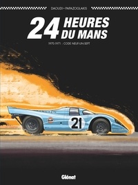 Youssef Daoudi - 24 heures du Mans - 1970-1971 - Code neuf-un-sept.