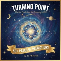 Turning Point: Psychic Predictions for September 2025