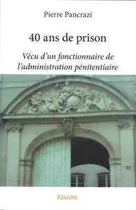 40 ans de prison