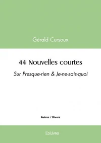 44 nouvelles courtes