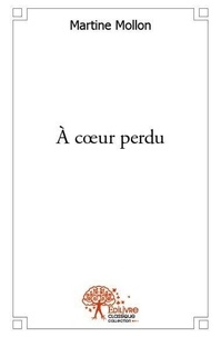 Les livres de l'auteur : Martine Mollon - Decitre - 2365454