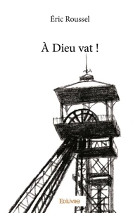 à dieu vat !