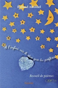 à l’infini, vis le rêve que tu préfères
