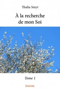 A la recherche de mon soi