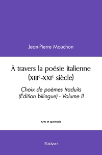 à travers la poésie italienne (xiiie xxie siècle)
