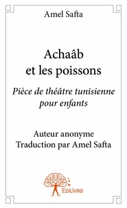 Achaâb et les poissons