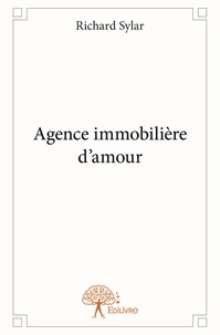 Richard Sylar - Agence immobilière d'amour.