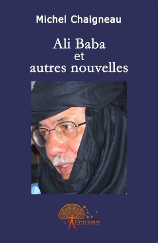 Michel Michel - Ali baba et autres nouvelles.
