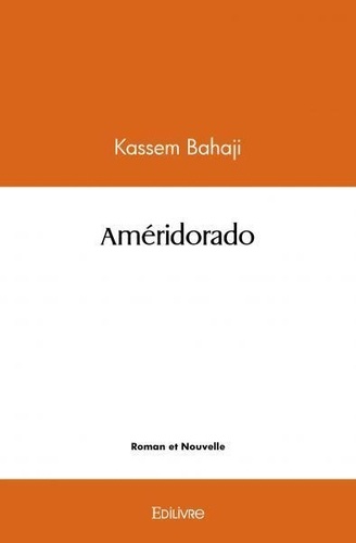 Kassem Bahaji - Améridorado.