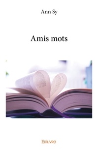 Ann Sy - Amis mots.