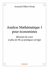 Analyse mathématique 1 pour économistes