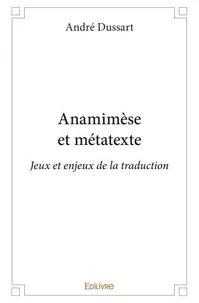 Anamimèse et métatexte