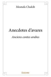 Anecdotes d'avares