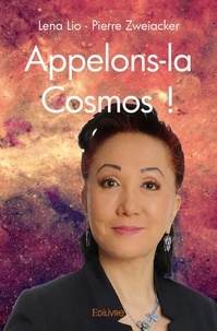 Léna Lio et Pierre Zweiacker - Appelons-la cosmos.