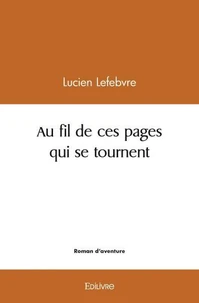 Au fil de ces pages qui se tournent...