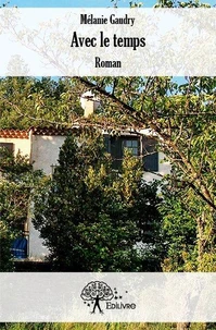 Avec le temps