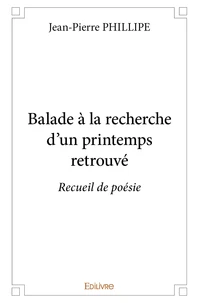 Balade à la recherche d’un printemps retrouvé