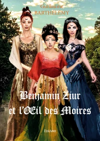 Benjamin Ziur et l'il des Moires