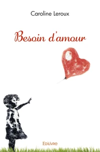 Besoin d'amour