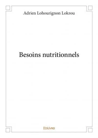 Besoins nutritionnels