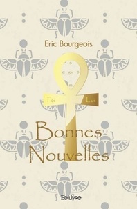 Eric Bourgeois - Bonnes nouvelles.
