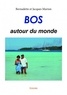 Bernadette Marion et Jacques Marion - BOS autour du monde.