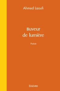 Buveur de lumière