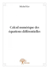 Calcul numérique des équations différentielles