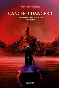 Cancer ! Danger !