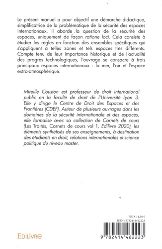 Carnets de cours. Volume 2, Sécurité des espaces internationaux