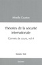 Mireille Couston - Carnets de cours - Volume 4, Théories de la sécurité internationale.