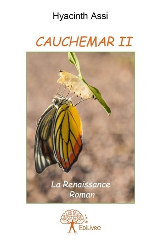 Hyacinth Assi - Cauchemar 2 : Cauchemar - La Renaissance Roman.
