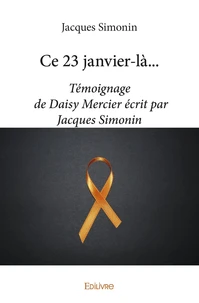 Ce 23 janvier-là...
