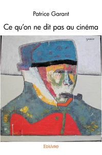 Ce qu'on ne dit pas au cinéma